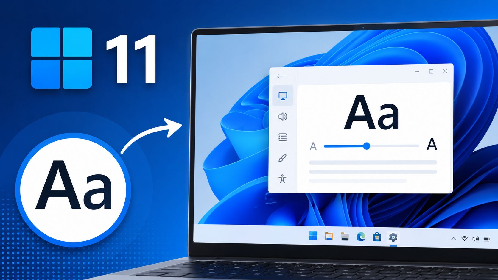 Как быстро увеличить размер шрифта на компьютере с Windows 11